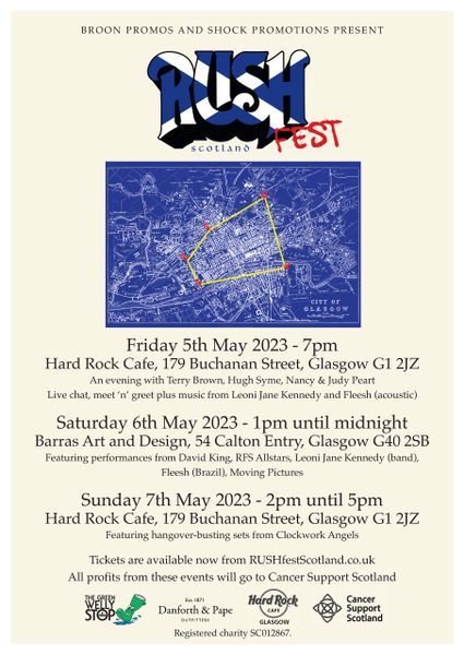 RUSHFest Scotland - 2023 May 5th, 6th and 7th in Glasgow Scotland - Terry Brown, Hugh Syme, Nancy Peart, Just Peart, Fleesh