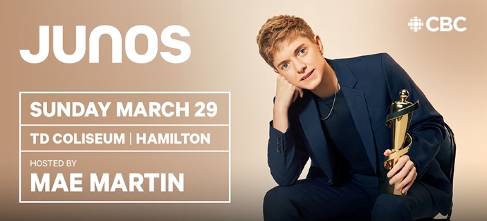 2026 JUNO Awards, Hamilton, March 26-29, Mae Martin