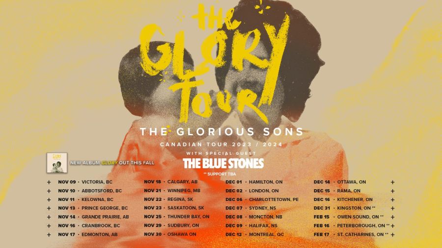 The Glorious Sons - The Glory Tour